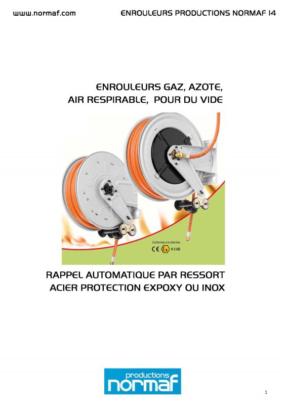 ENROULEURS GAZ, AZOTE, AIR RESPIRABLE, POUR DU VIDE RAPPEL AUTOMATIQUE PAR RESSORT ACIER PROTECTION EXPOXY OU INOX